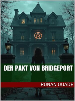 cover image of Der Pakt von Bridgeport